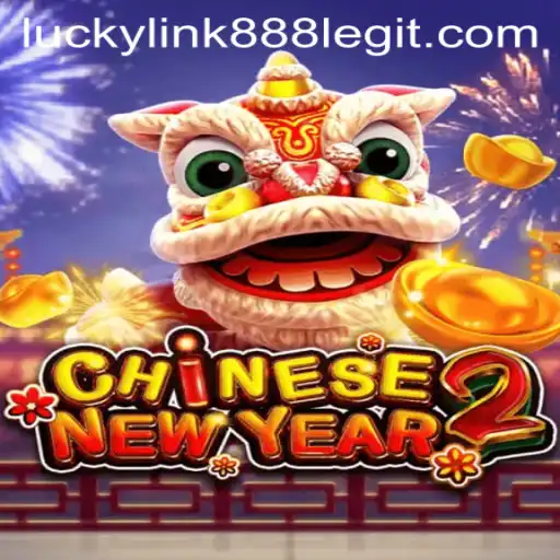 Unveiling CHINESENEWYEAR2: A New Era in Gaming with luckylink888